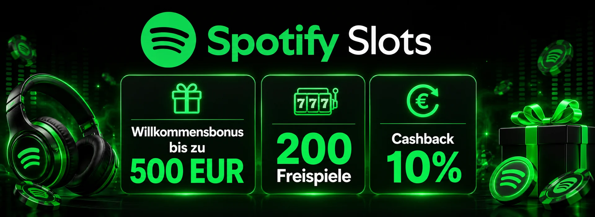 Willkommenspaket von Spotify Slots: 500 € und 200 Freispiele